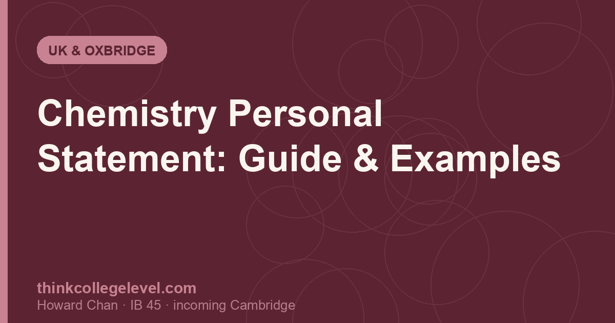 Chemistry Personal Statement: Guide & Examples