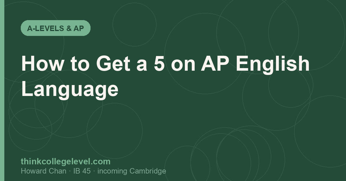 How to Get a 5 on AP English Language