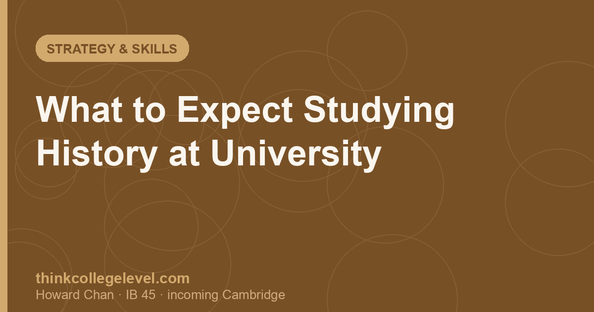 What to Expect Studying History at University